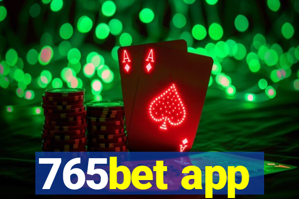 765bet app